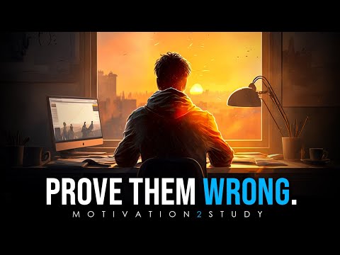 PROVE THEM WRONG - Powerful Study Motivation