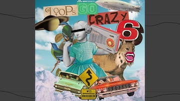MSXII Sound Design - Loops Go Crazy Vol. 6