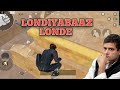 Londiyabaaz londe  wait for end  funny commentry  vevel funnybgmi