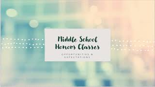 Middle School Honors Classes