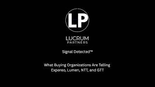 signal detected™ what buying organizations are telling expereo, lumen, ntt, and gtt