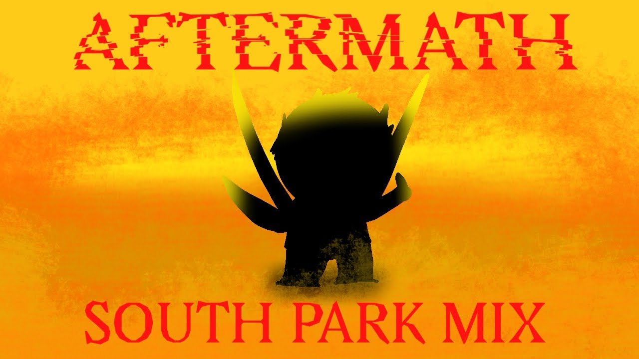 DARKNESS TAKEOVER|AFTERMATH(SOUTH PARK MIX)(NOT A CHROM CHANGE AHH COVER)