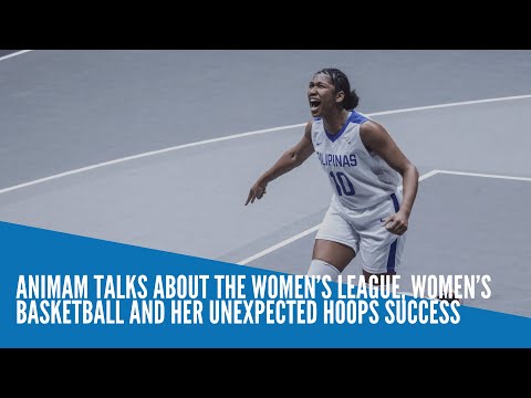 Animam talks about the women’s league, women’s basketball and her unexpected hoops success