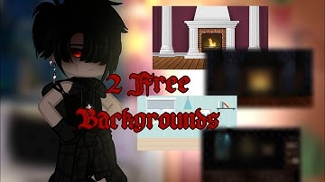 °•2 Customized free Gacha Club backgrounds•°