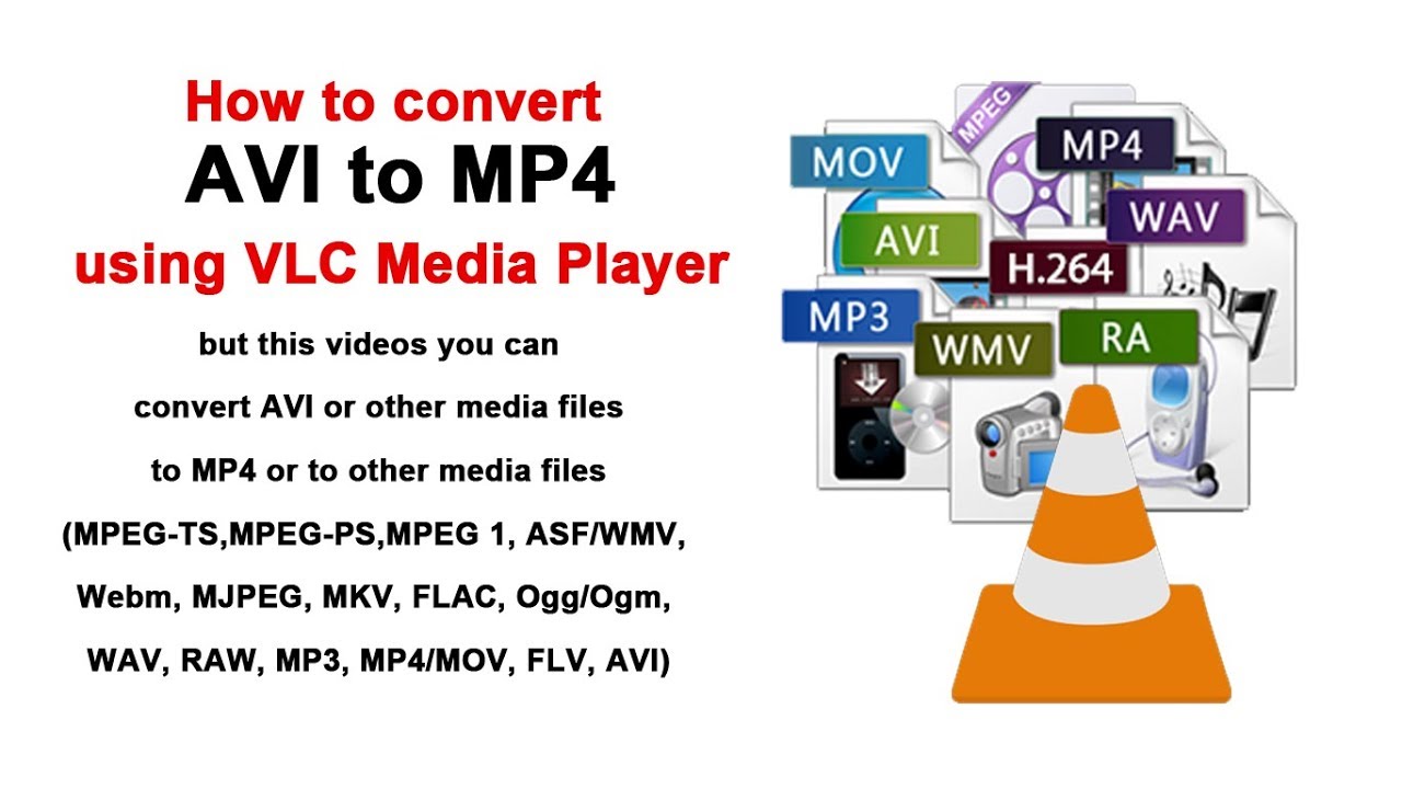 How to convert AVI or multi media files to MP4 using VLC Media Player