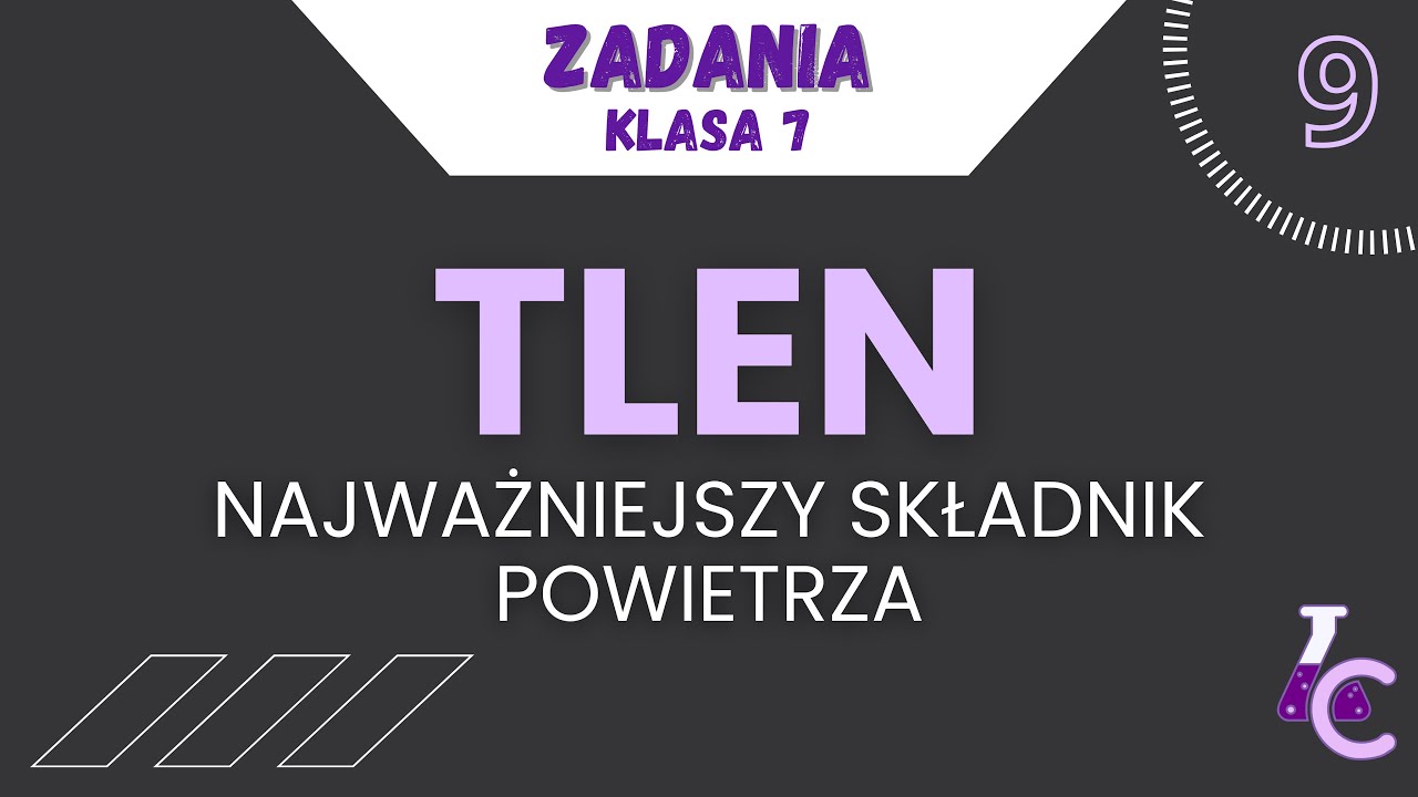 TLEN - NAJWAŻNIEJSZY SKŁADNIK POWIETRZA | Nowa Era, klasa 7 - YouTube