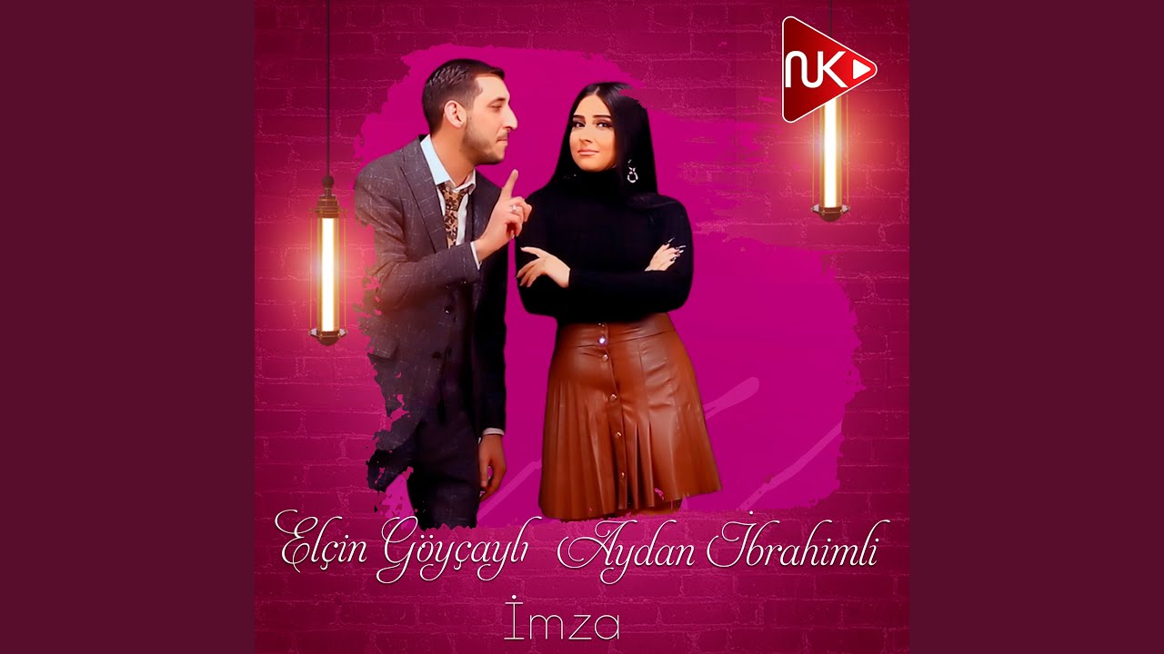 Watch İmza (feat. Elçin Göyçaylı) on YouTube
