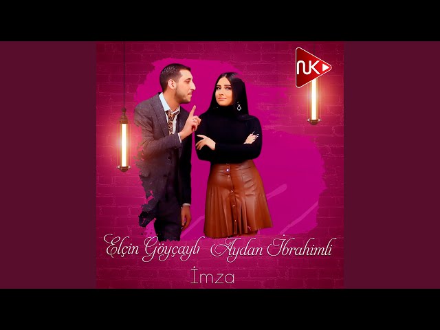 İmza (feat. Elçin Göyçaylı)
