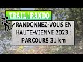 Randonnezvous en hautevienne 2023  lac de saintpardoux parcours 31 km