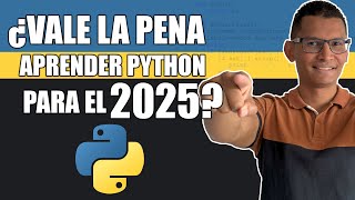 Python Está Muriendo La Verdad Sobre Aprender Python en 2025 🚨