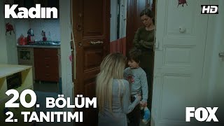 Kadın 20. Bölüm 2. Tanıtımı