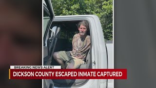 Escaped Dickson County inmate back in custody