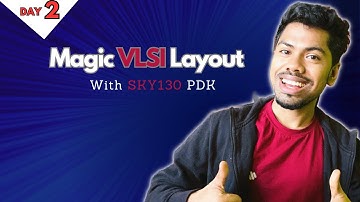 Magic VLSI tutorial Day 2 | Cmos inverter layout with sky130 PDK