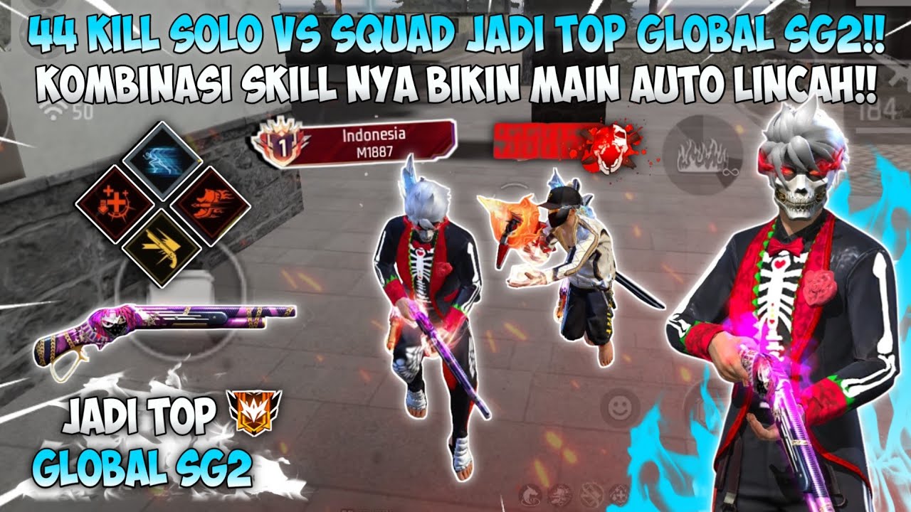 44 KILL SOLO VS SQUAD NYAMAR JADI TOP GLOBAL SG2!! KOMBINASI SKILL NYA BIKIN MAIN JADI LINCAH!!