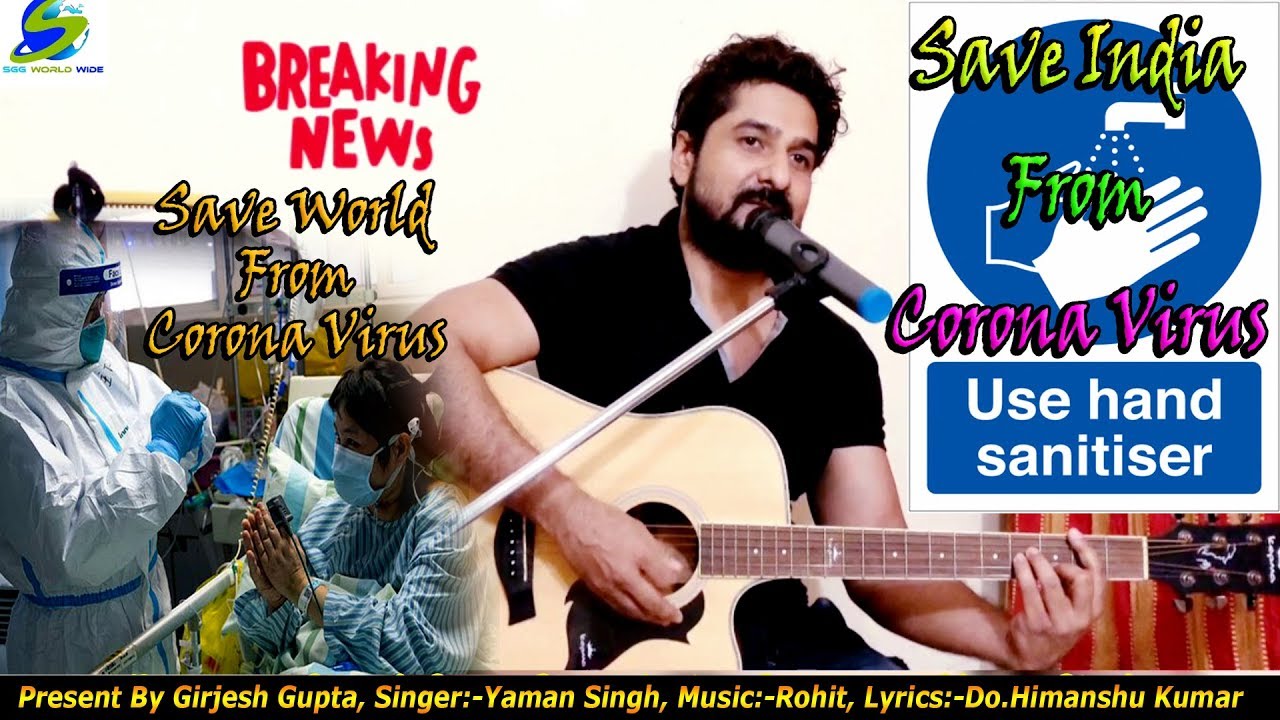 How To Save India From Corona Virus (Covid-19) Save World From Corona Virus, Yaman Singh Coronavirus