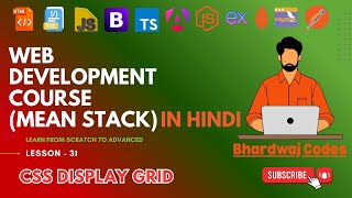 #31 CSS Grid Layout | Complete MEAN Stack Web Development in Hindi