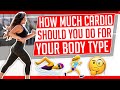 How Much Cardio Should You Do For Your Body Type │ Gauge Girl Training