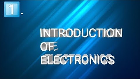 introduction Of Electronics| ECD| 1st year (2th semester)📚