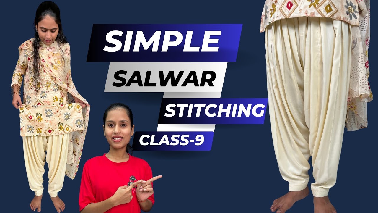 Simple Salvar 2.3 मीटर कपड़े में पटियाला सलवार कैसे बनाएं / Simple Salwar Cutting and ...