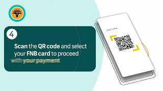 Use FNB Scan to Pay on the FNB App