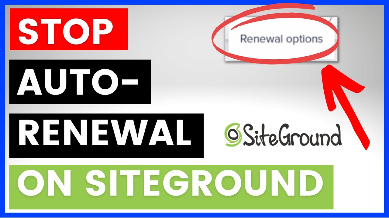 How To Stop Auto Renewal Of Siteground Subscription in 2024 YouTube how-to-stop-auto-renewal-of-siteground-subscription-in-2024-youtube