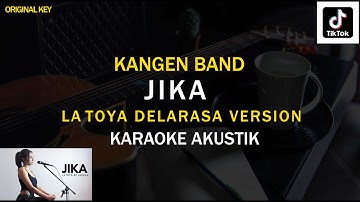 (KARAOKE AKUSTIK) JIKA - LATOYA DE LARASA VERSION