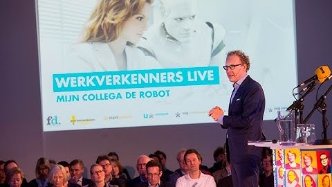 Werkverkenners LIVE | Mijn collega de robot
