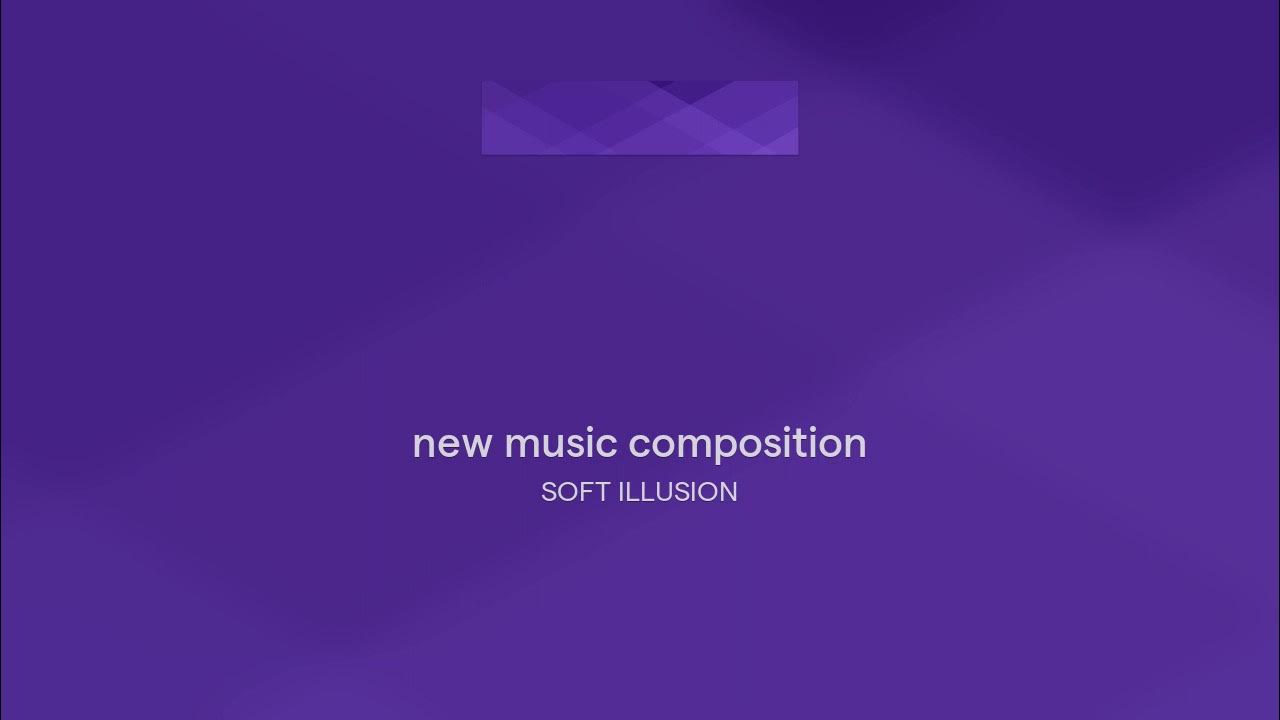 new music composition YouTube