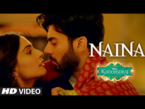 'Naina' VIDEO Song | Sonam Kapoor, Fawad Khan, Sona Mohapatra | Amaal Mallik | Khoobsurat