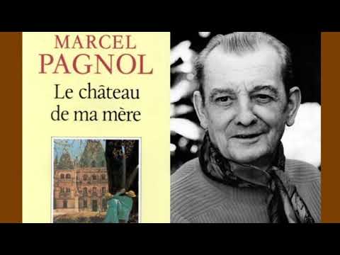 Le château  de ma mère lu par Marcel Pagnol