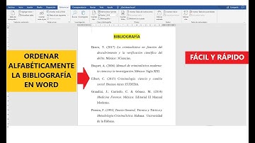 CÓMO ORDENAR ALFABÉTICAMENTE LA BIBLIOGRAFÍA EN WORD AUTOMÁTICAMENTE |  EJEMPLO| NORMAS APA 7ma. ED.