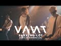 VANT PARKING LOT Live At Dingwalls
