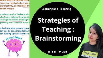 Strategies of Teaching : Brainstorming | Learning and Teaching