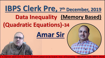 IBPS Clerk Pre-Exam 7/12/2019 Memory Based Data Inequality (Quadratic Equations)-34 #Amar Sir