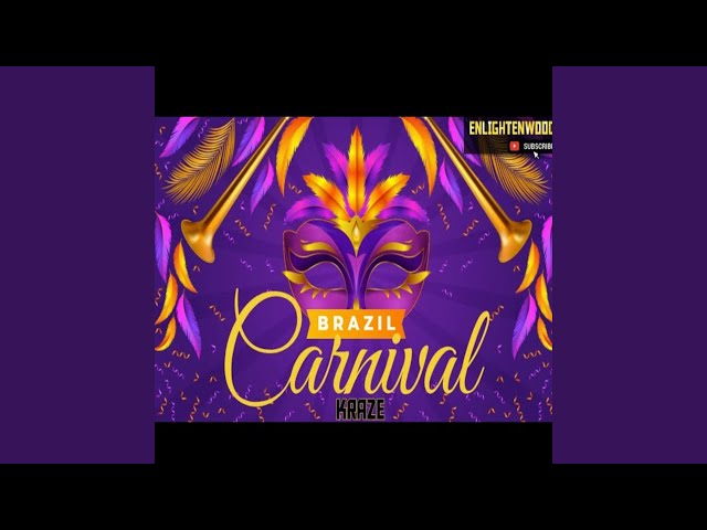 Brazil carnival (kraze)