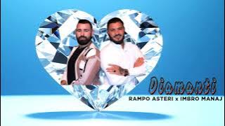 Rampo Asteri x Imbro Manaj - Diamanti