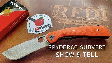 Show & TELL #7 - Spyderco  Subvert by Black Snow Customs Overview!