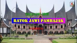 DENDANG SALUANG 2003 - RATOK JAWI PAMBAJAK - ASBEN