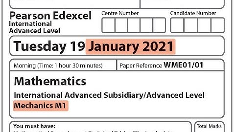 Edexcel IAL Maths - M1 - January 2021