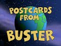 Postcards From Buster Intro Latin American Spanish