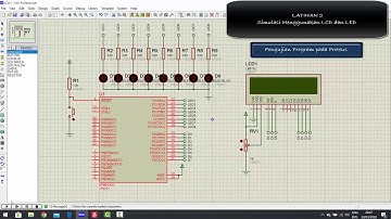 Simulasi Percobaan LCD dan LED menggunakan Proteus dan Atmel Studio 7