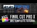 Final Cut Pro X - Das komplette Einsteiger Tutorial auf Deutsch