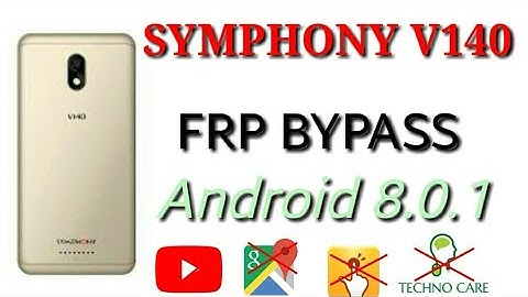 symphony v140 frp bypass । symphony v140 । symphony v140 gmail account unlock