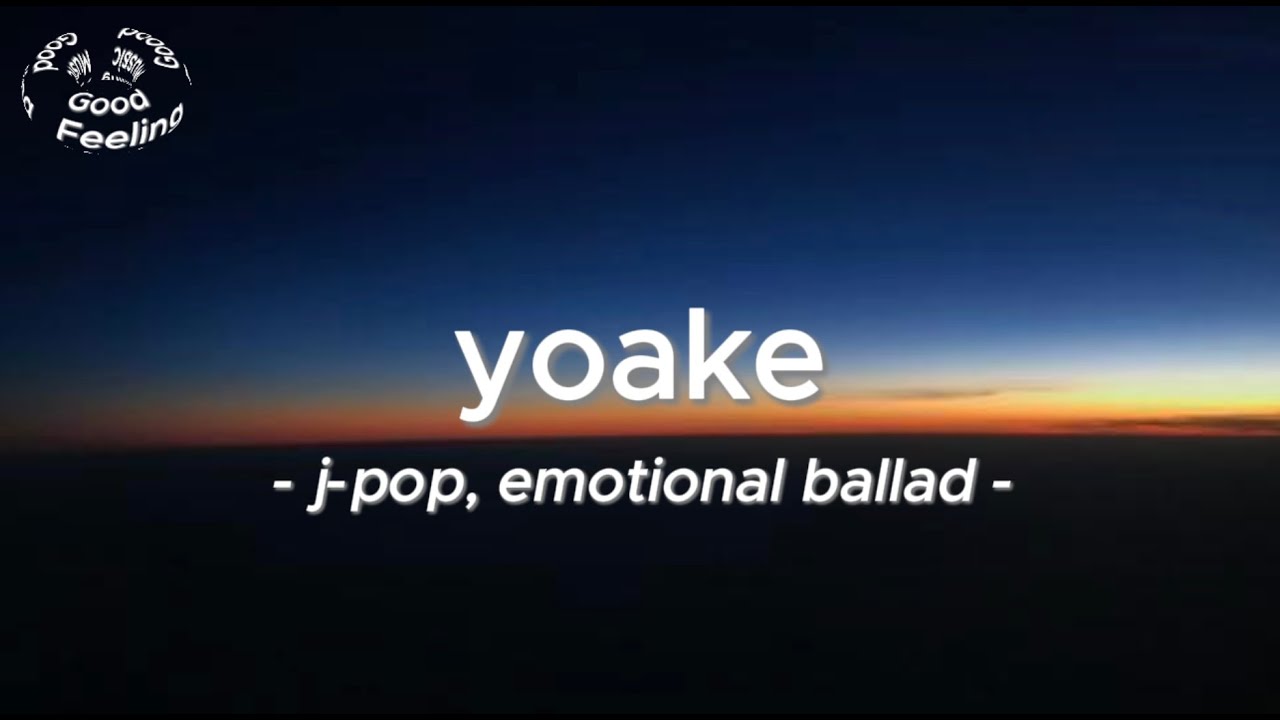 Mira 【Ballad】J-POP, Emotional Ballad - yoake(Official Music) en YouTube Mira 【Ballad】J-POP, Emotional Ballad - yoake(Official Music) en YouTube