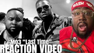 Mo3 - Last Time (Official Video) REACTION !!!!