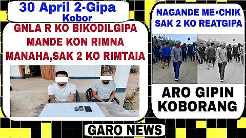 Garo News:30 April 2024/GNLA-R bobil dolko bikotgipakon rimna mantaijok aro VPP de chipakoresan