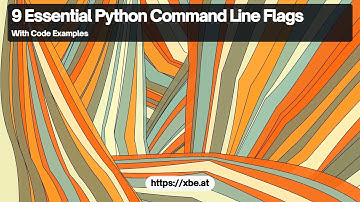 9 Essential Python Command Line Flags