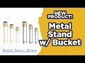 Metal Stands with Buckets | Event Decor Direct