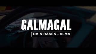 Emin Rasen & Alma & La Blaze - Galmagal new clip. Türkmen Aýdym.