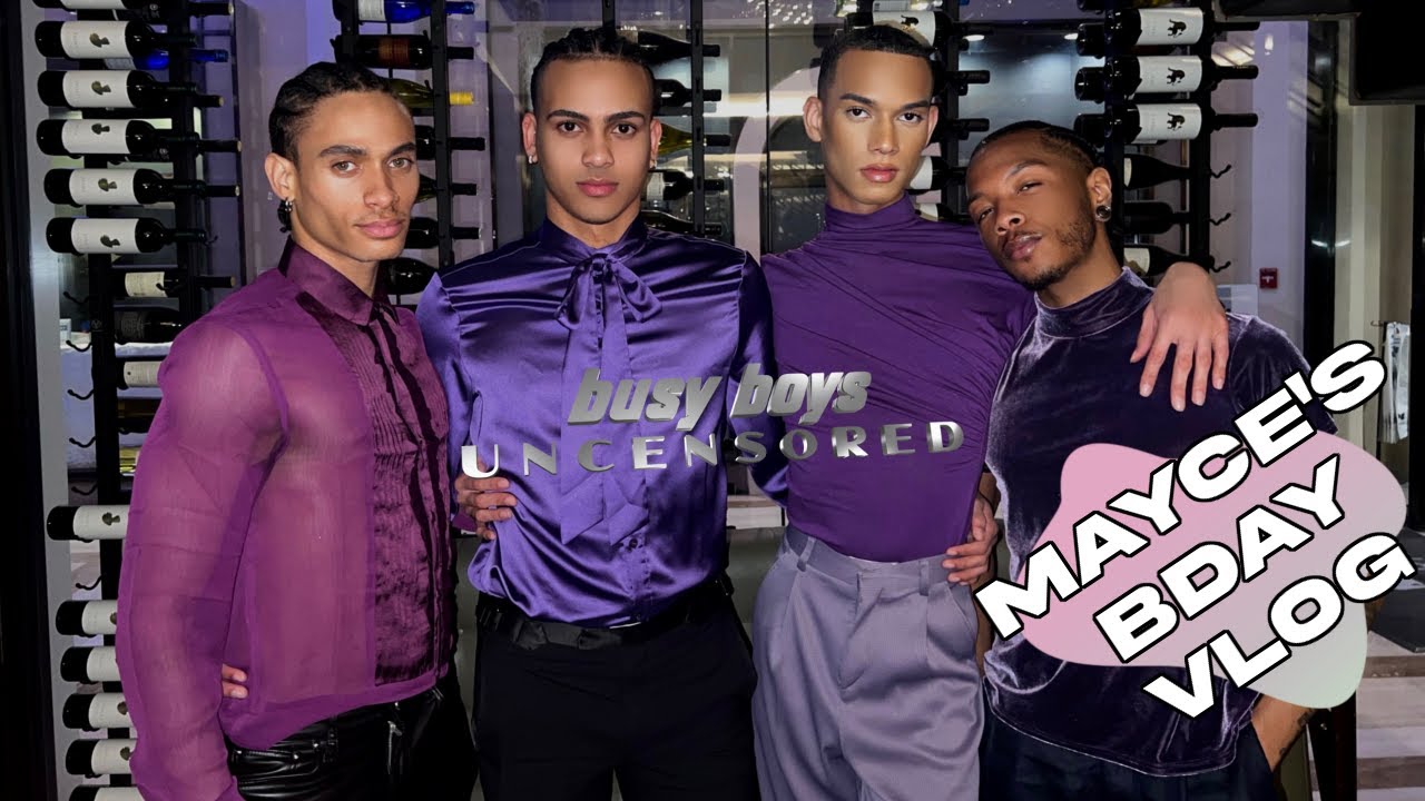 Busy Boys Uncensored - Mayce's Bday Vlog - YouTube